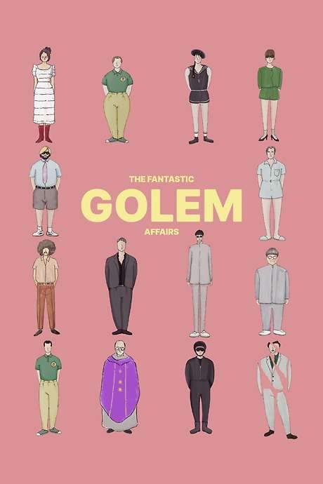 The Fantastic Golem Affairs